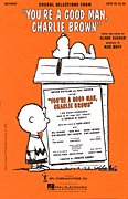 You're a Good Man, Charlie Brown! Two-Part choral sheet music cover